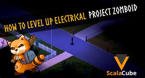 zomboid level electrical